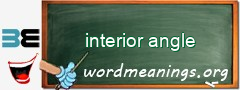 WordMeaning blackboard for interior angle